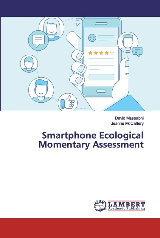 Smartphone Ecological Momentary Assessment