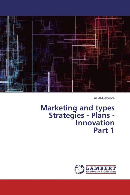 Marketing and types Strategies - Plans - Innovation Part 1 - Image 1
