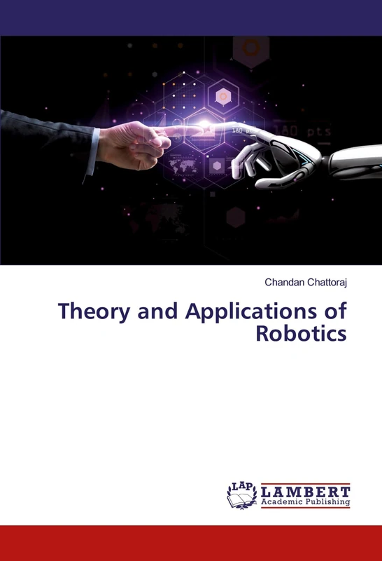 Theory and Applications of Robotics