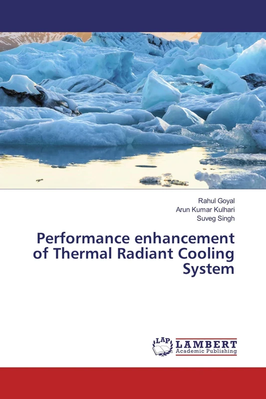 Performance enhancement of Thermal Radiant Cooling System