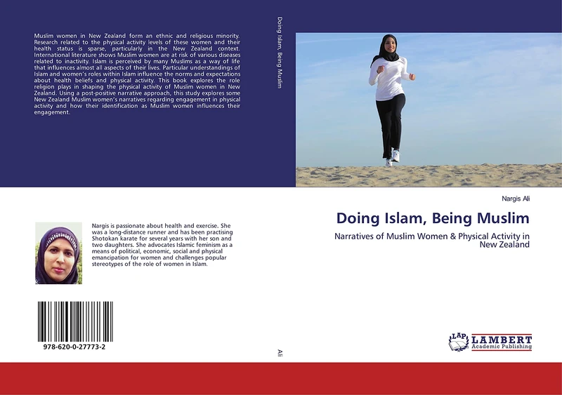 Doing Islam, Being Muslim: Narratives of Muslim Women & Physical Activity in New Zealand
