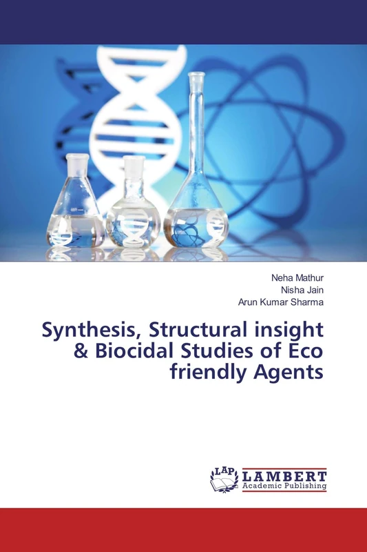 Synthesis, Structural insight & Biocidal Studies of Eco friendly Agents