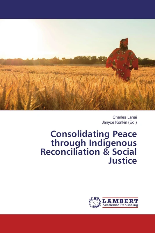Consolidating Peace through Indigenous Reconciliation & Social Justice - Image 1