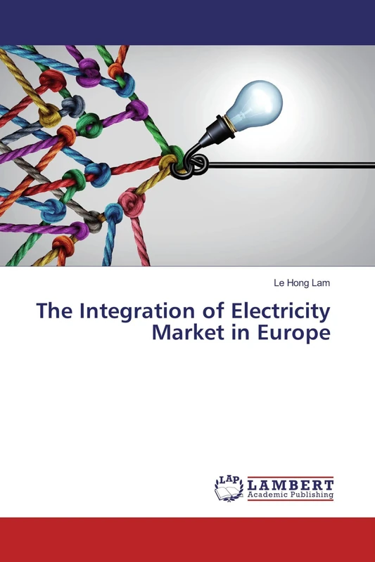 The Integration of Electricity Market in Europe