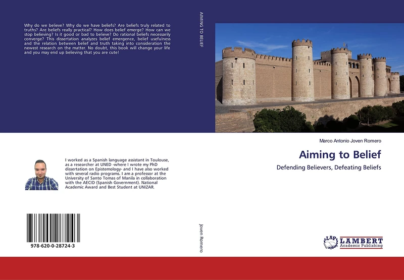 Aiming to Belief: Defending Believers, Defeating Beliefs