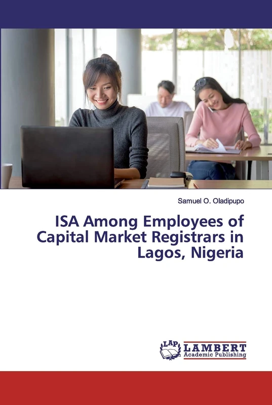 ISA Among Employees of Capital Market Registrars in Lagos, Nigeria - Image 1