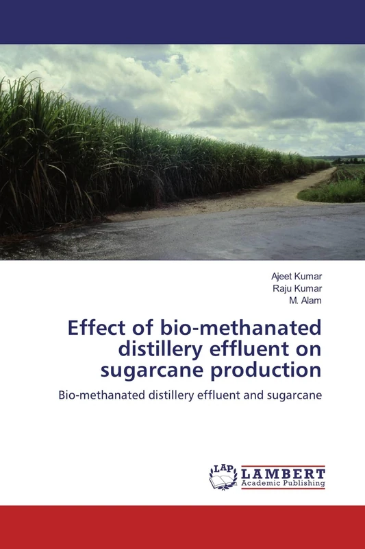Effect of bio-methanated distillery effluent on sugarcane production: Bio-methanated distillery effluent and sugarcane - Image 1