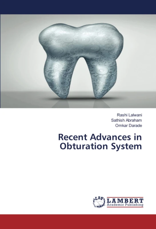 Recent Advances in Obturation System