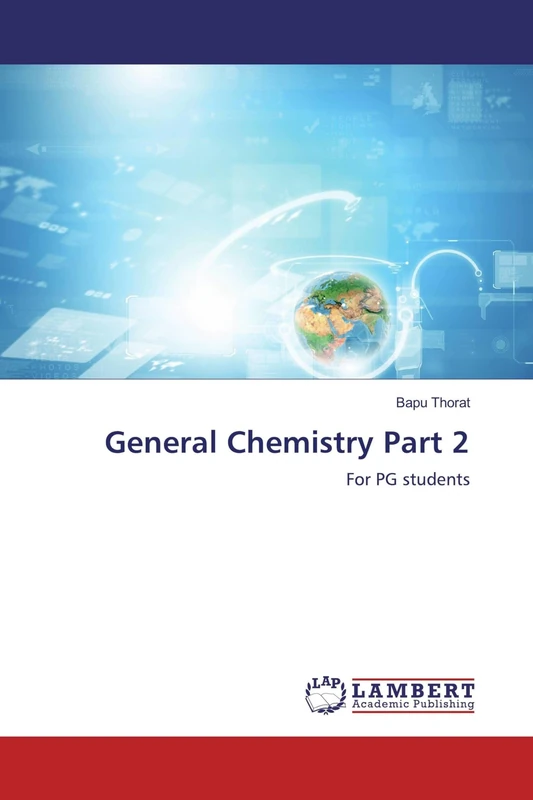 General Chemistry Part 2: For PG students