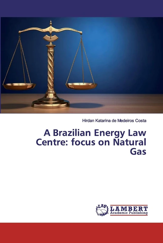 A Brazilian Energy Law Centre: focus on Natural Gas - Image 1