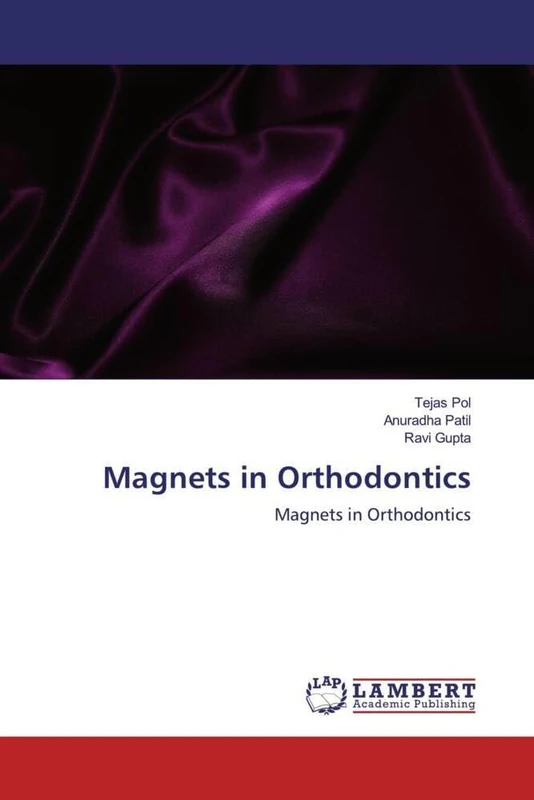 Magnets in Orthodontics: Magnets in Orthodontics