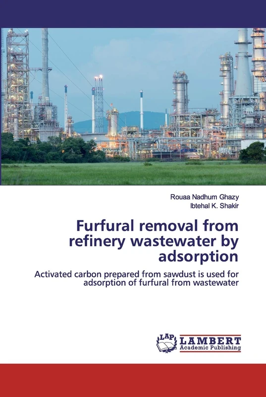 Furfural removal from refinery wastewater by adsorption: Activated carbon prepared from sawdust is used for adsorption of furfural from wastewater - Image 1
