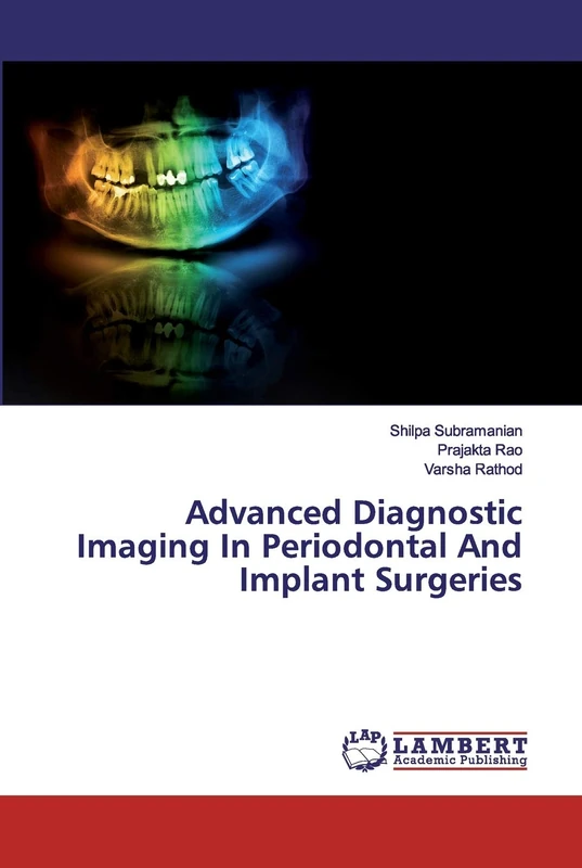 Advanced Diagnostic Imaging In Periodontal And Implant Surgeries