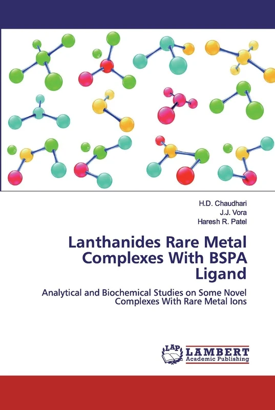 Lanthanides Rare Metal Complexes With BSPA Ligand: Analytical and Biochemical Studies on Some Novel Complexes With Rare Metal Ions