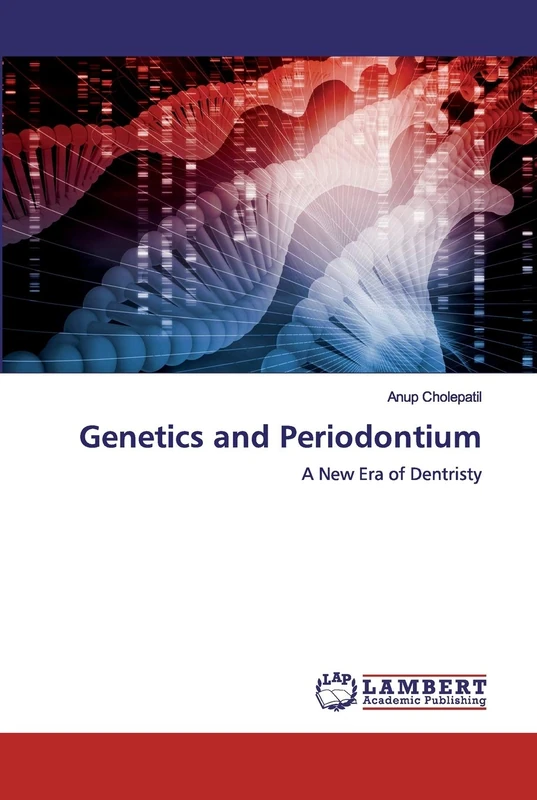 Genetics and Periodontium: A New Era of Dentristy