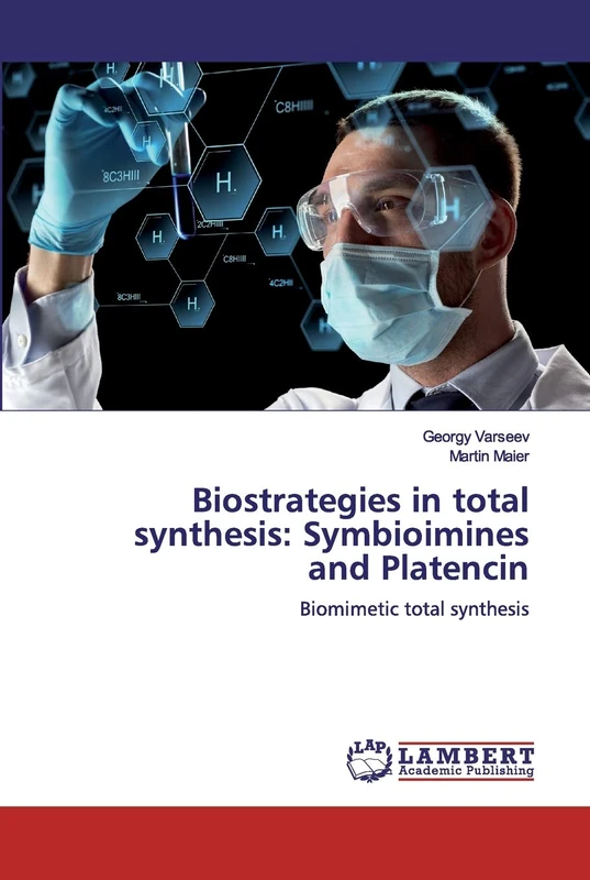 Biostrategies in total synthesis: Symbioimines and Platencin: Biomimetic total synthesis