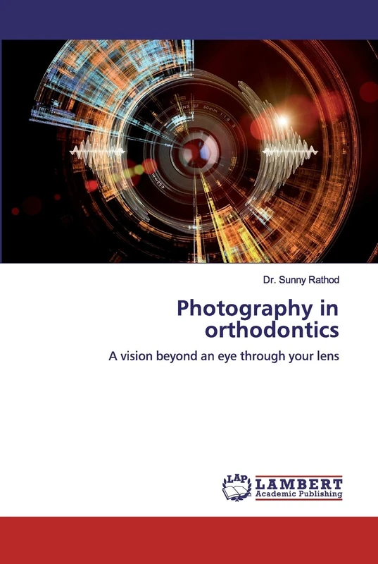 Photography in orthodontics: A vision beyond an eye through your lens