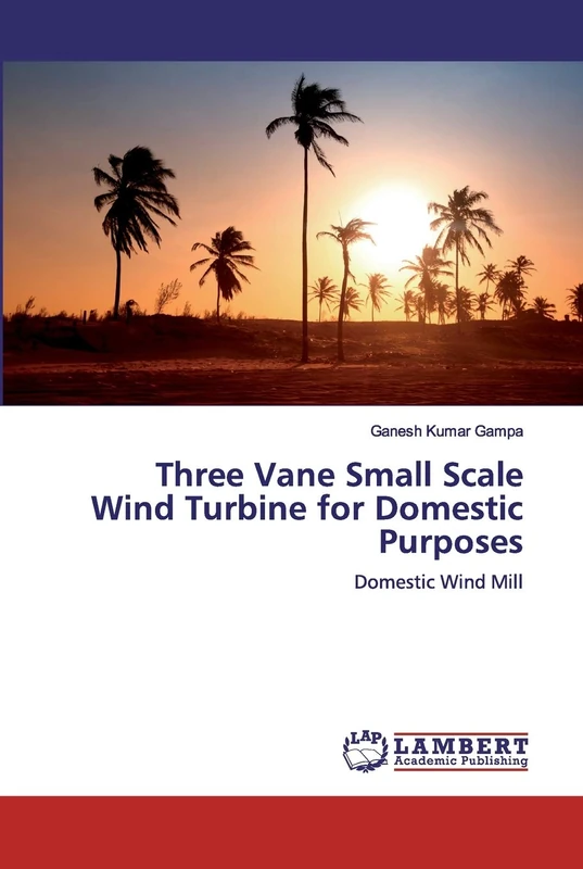 Three Vane Small Scale Wind Turbine for Domestic Purposes: Domestic Wind Mill - Image 1
