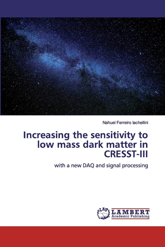 Increasing the sensitivity to low mass dark matter in CRESST-III: with a new DAQ and signal processing - Image 1