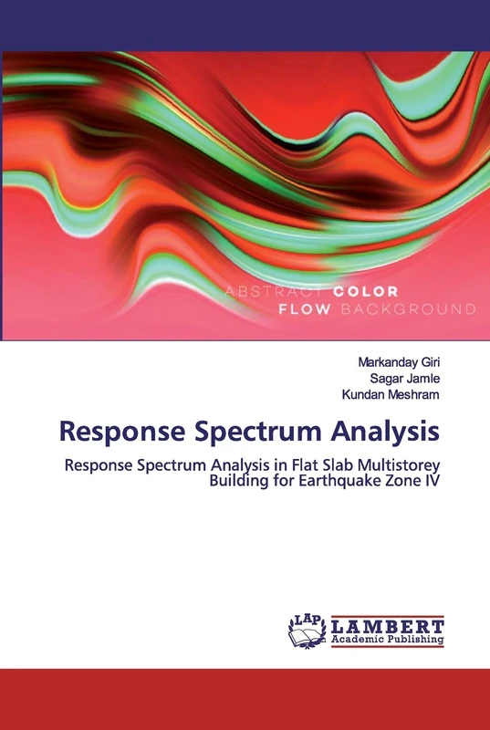 Response Spectrum Analysis: Response Spectrum Analysis in Flat Slab Multistorey Building for Earthquake Zone IV - Image 1
