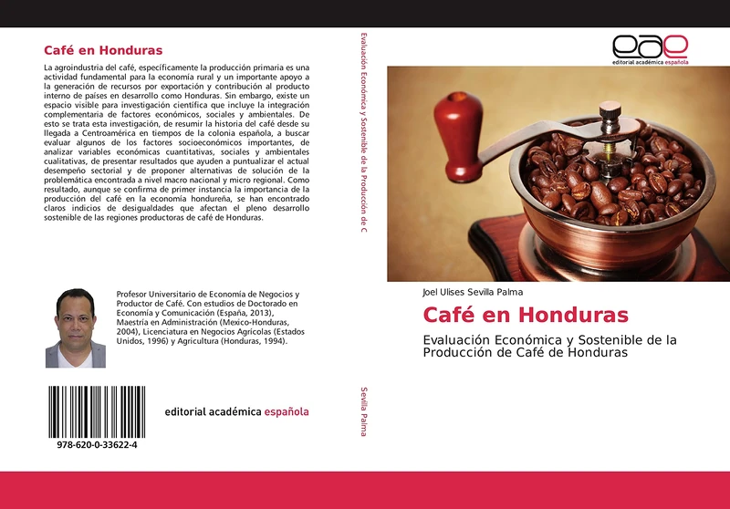 Café en Honduras: Evaluación Económica y Sostenible de la Producción de Café de Honduras