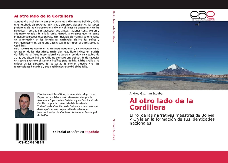 Al otro lado de la Cordillera: El rol de las narrativas maestras de Bolivia y Chile en la formación de sus identidades nacionales