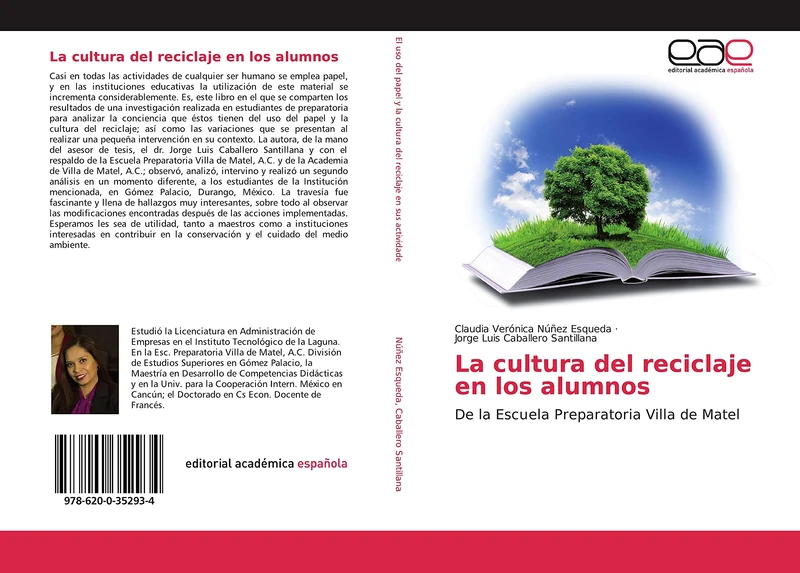 La cultura del reciclaje en los alumnos: De la Escuela Preparatoria Villa de Matel