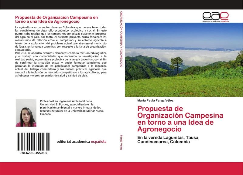 Propuesta de Organización Campesina en torno a una Idea de Agronegocio: En la vereda Lagunitas, Tausa, Cundinamarca, Colombia - Image 1