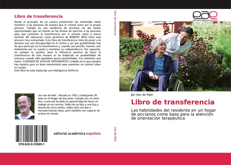 Libro de transferencia: Las habilidades del residente en un hogar de ancianos como base para la atención de orientación terapéutica