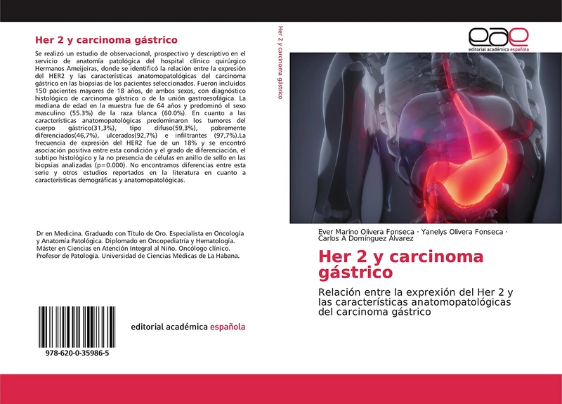 Her 2 y carcinoma gástrico: Relación entre la exprexión del Her 2 y las características anatomopatológicas del carcinoma gástrico