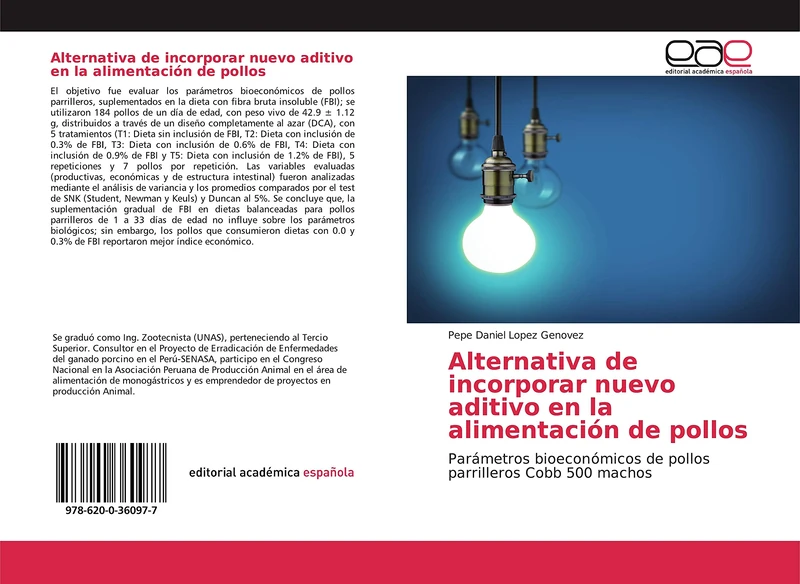 Alternativa de incorporar nuevo aditivo en la alimentación de pollos: Parámetros bioeconómicos de pollos parrilleros Cobb 500 machos - Image 1