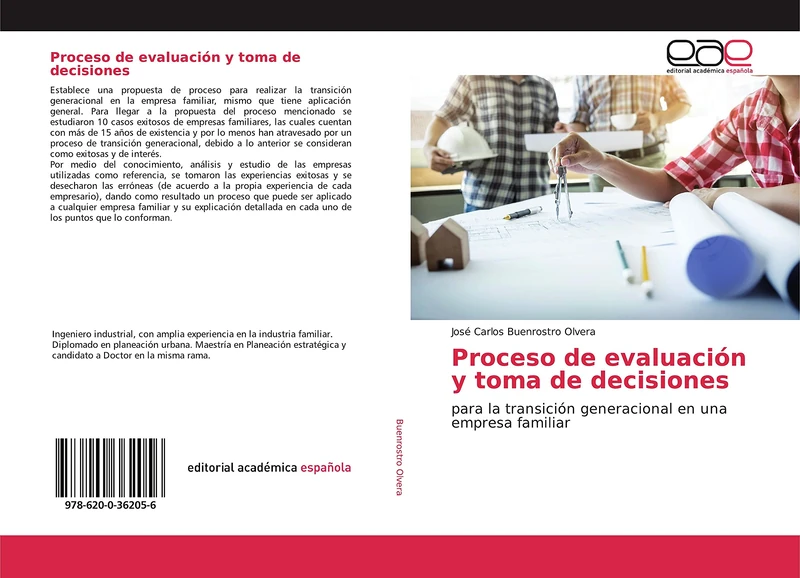 Proceso de evaluación y toma de decisiones: para la transición generacional en una empresa familiar