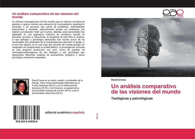 Un análisis comparativo de las visiones del mundo: Teológicas y psicológicas