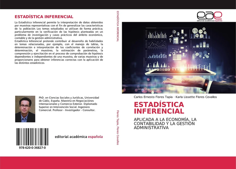 ESTADÍSTICA INFERENCIAL: APLICADA A LA ECONOMÍA, LA CONTABILIDAD Y LA GESTIÓN ADMINISTRATIVA