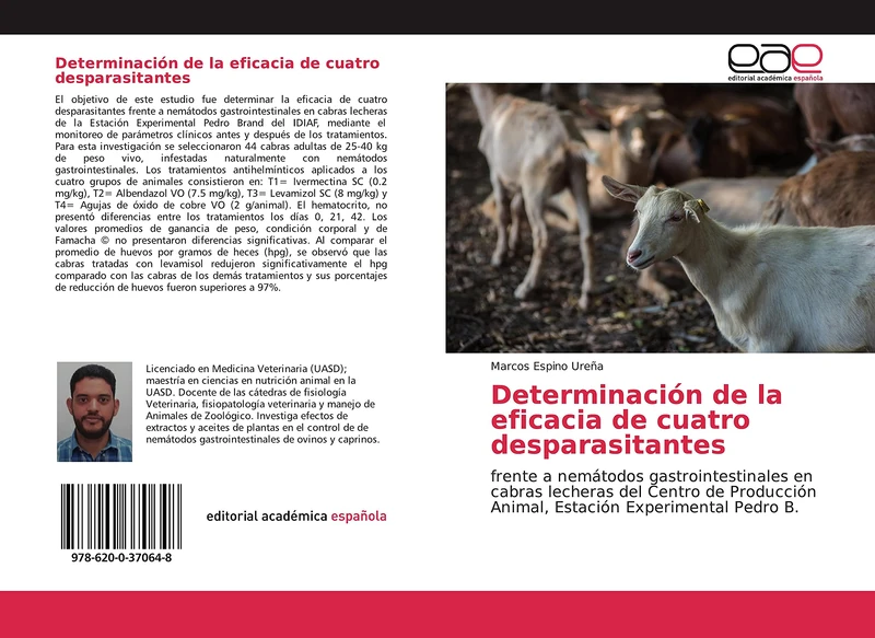 Determinación de la eficacia de cuatro desparasitantes: frente a nemátodos gastrointestinales en cabras lecheras del Centro de Producción Animal, Estación Experimental Pedro B.