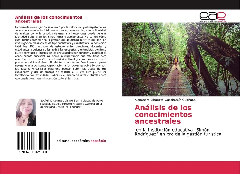 Análisis de los conocimientos ancestrales: en la institución educativa “Simón Rodríguez” en pro de la gestión turística