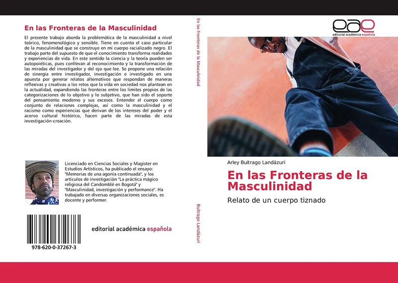 En las Fronteras de la Masculinidad: Relato de un cuerpo tiznado - Image 1