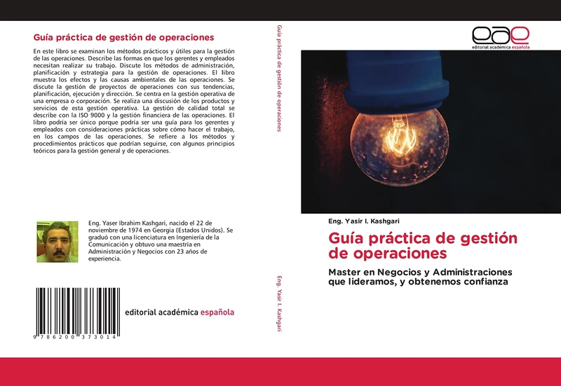 Guía práctica de gestión de operaciones: Master en Negocios y Administraciones que lideramos, y obtenemos confianza
