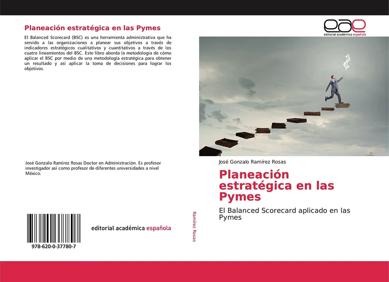 Planeación estratégica en las Pymes: El Balanced Scorecard aplicado en las Pymes