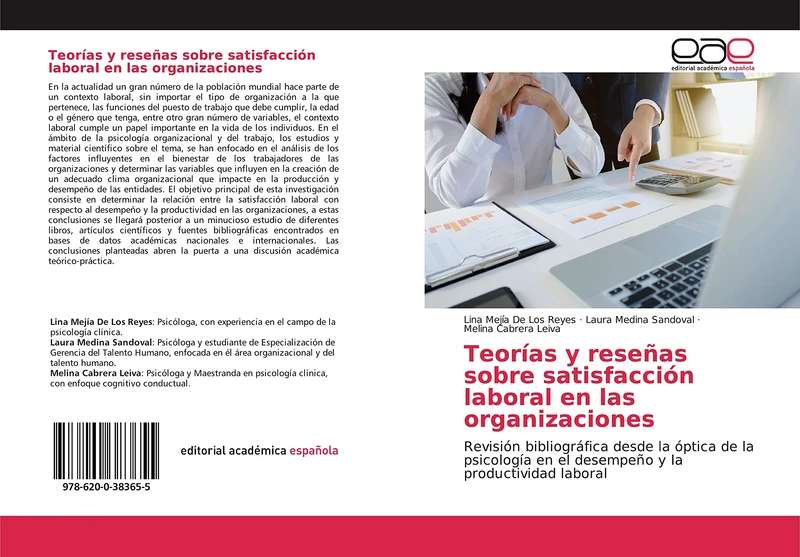 Teorías y reseñas sobre satisfacción laboral en las organizaciones: Revisión bibliográfica desde la óptica de la psicología en el desempeño y la productividad laboral