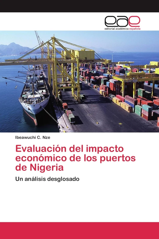 Evaluación del impacto económico de los puertos de Nigeria: Un análisis desglosado