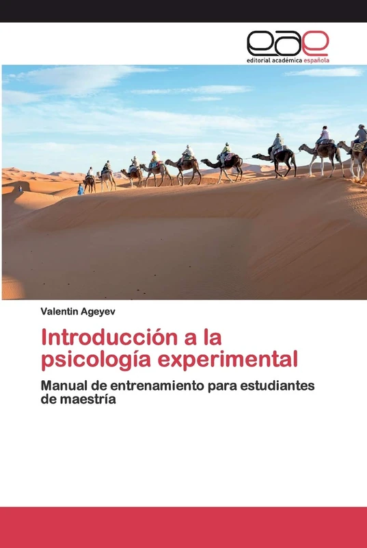 Introducción a la psicología experimental: Manual de entrenamiento para estudiantes de maestría