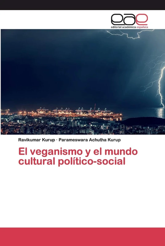 El veganismo y el mundo cultural político-social