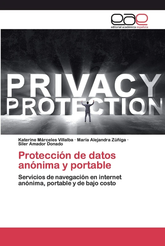 Protección de datos anónima y portable: Servicios de navegación en internet anónima, portable y de bajo costo