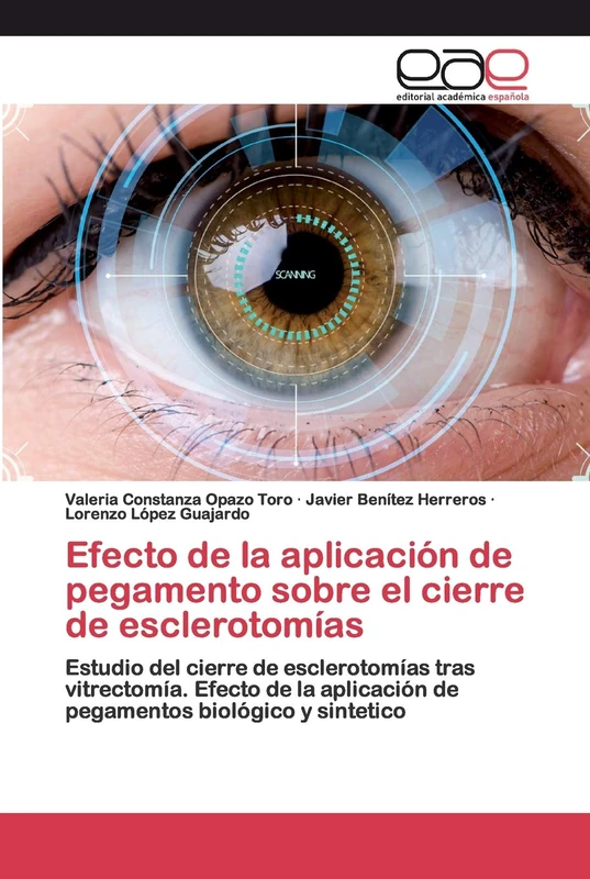 Efecto de la aplicación de pegamento sobre el cierre de esclerotomías: Estudio del cierre de esclerotomías tras vitrectomía. Efecto de la aplicación de pegamentos biológico y sintetico - Image 1