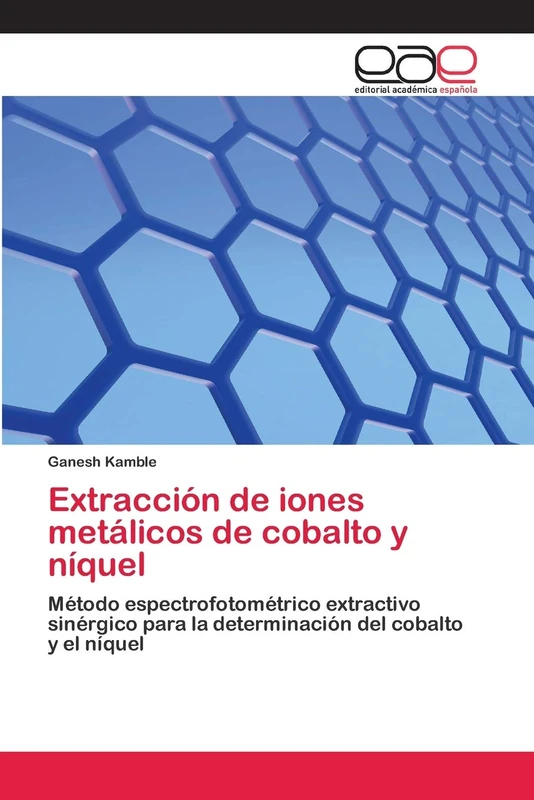 Extracción de iones metálicos de cobalto y níquel: Método espectrofotométrico extractivo sinérgico para la determinación del cobalto y el níquel