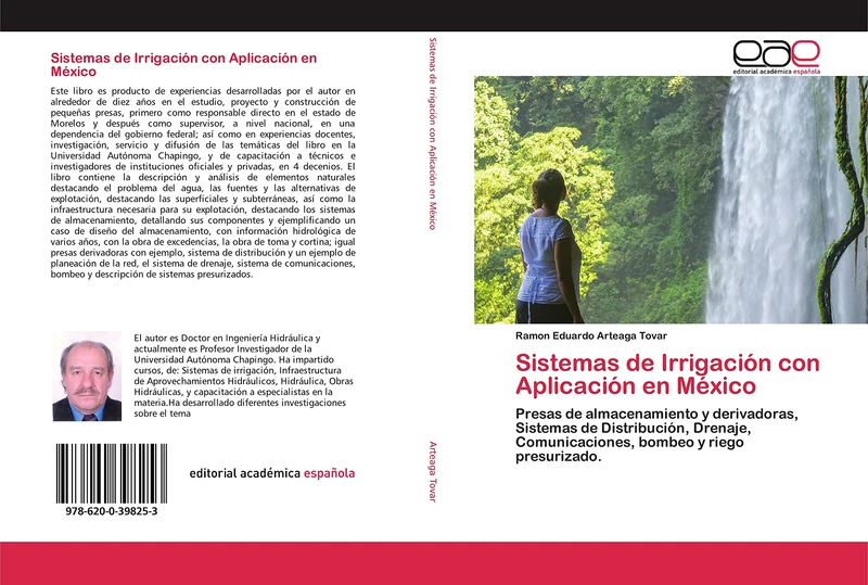 Sistemas de Irrigación con Aplicación en México: Presas de almacenamiento y derivadoras, Sistemas de Distribución, Drenaje, Comunicaciones, bombeo y riego presurizado. - Image 1