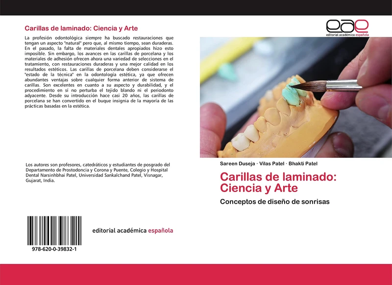 Carillas de laminado: Ciencia y Arte: Conceptos de diseño de sonrisas