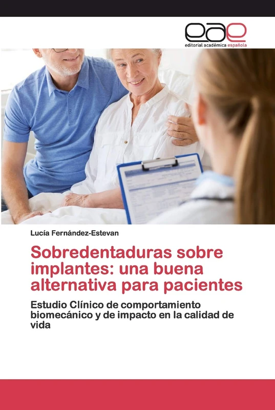 Sobredentaduras sobre implantes: una buena alternativa para pacientes: Estudio Clínico de comportamiento biomecánico y de impacto en la calidad de vida - Image 1