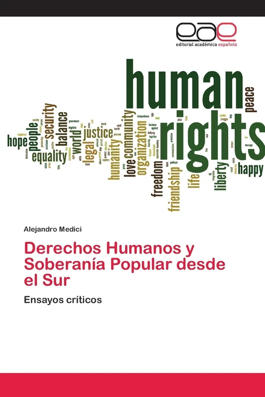 Derechos Humanos y Soberanía Popular desde el Sur: Ensayos críticos
